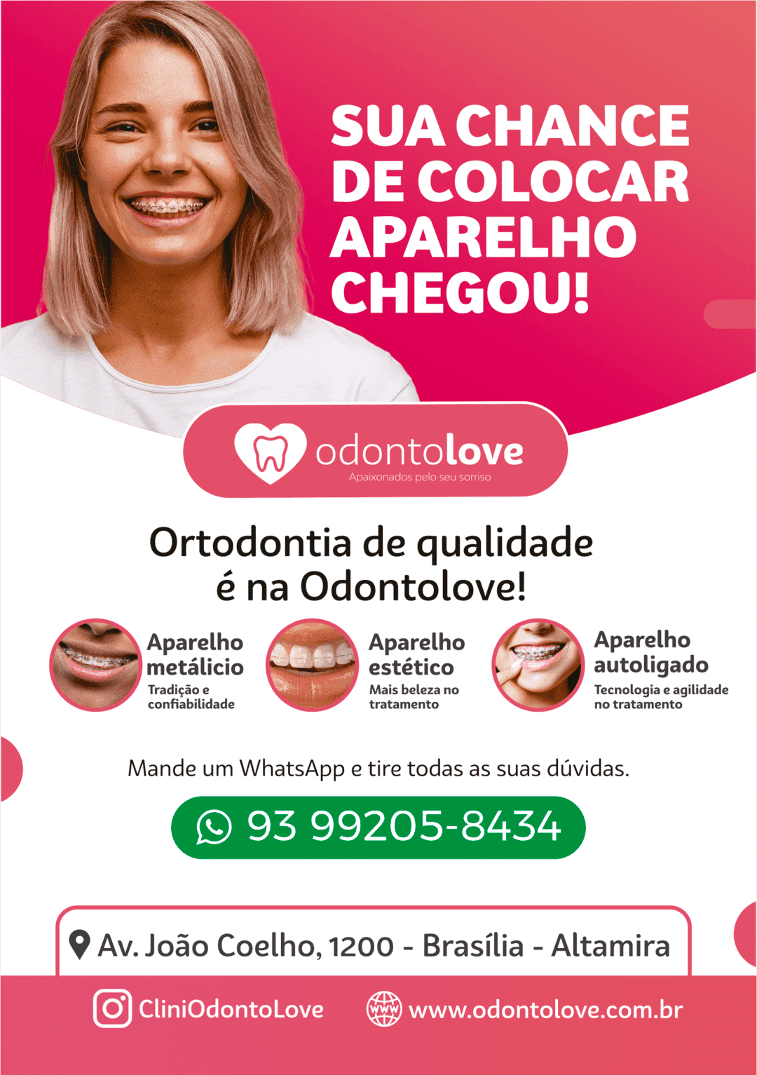 Aparelho ortodôntico em Altamira